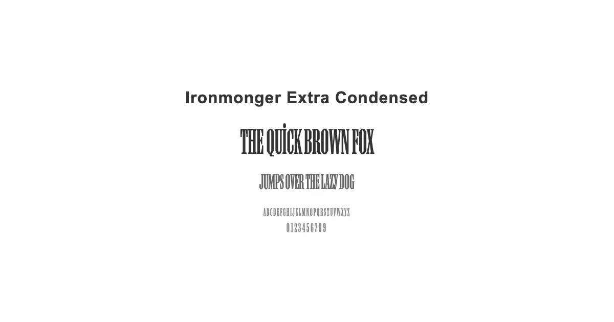 Ironmonger Extra Condensedのサムネイル画像