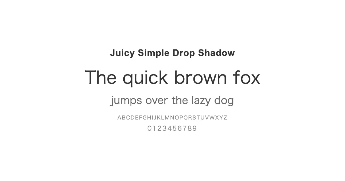 Juicy Simple Drop Shadowのサムネイル画像
