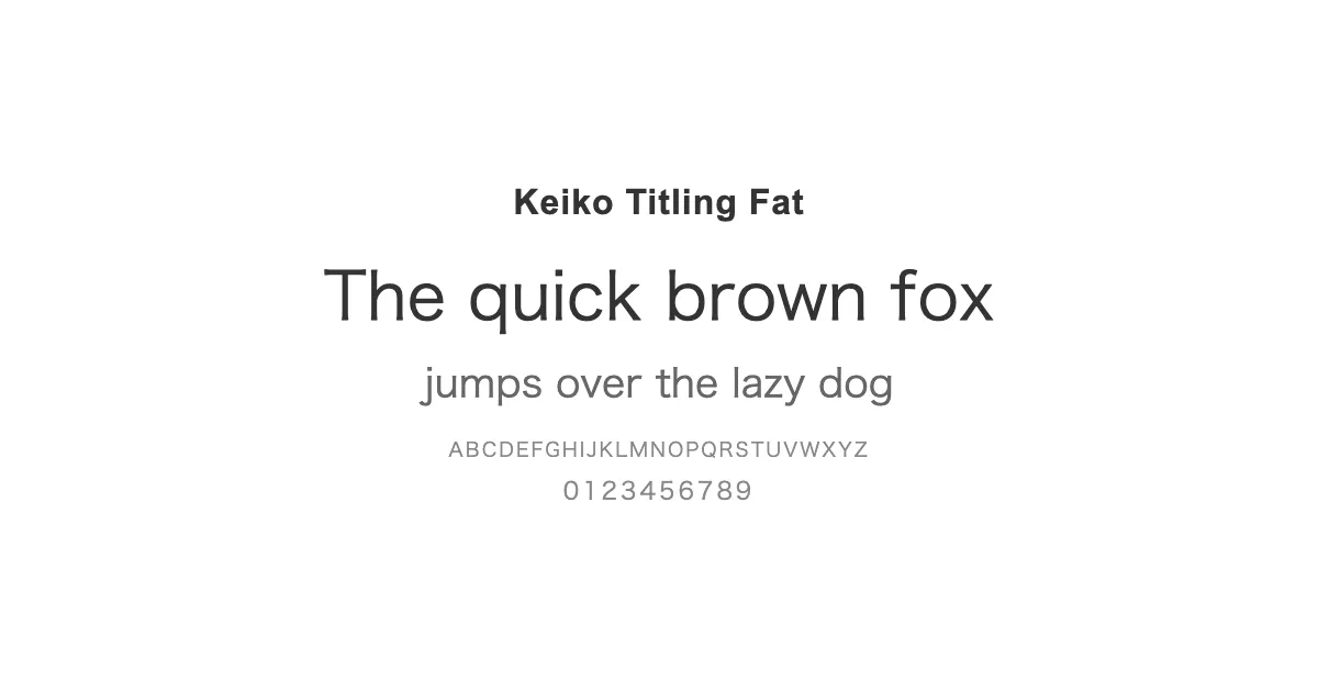 Keiko Titling Fatのサムネイル画像
