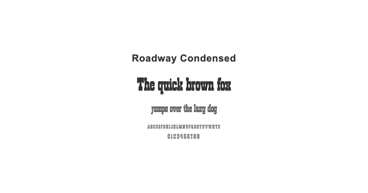 Roadway Condensedのサムネイル画像