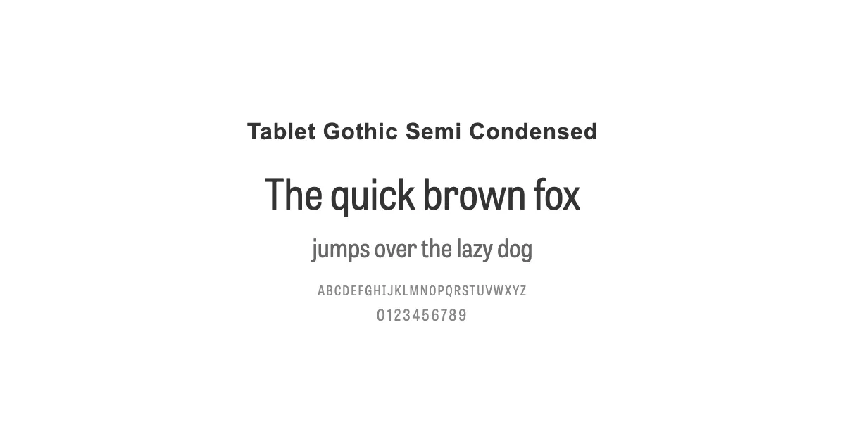 Tablet Gothic Semi Condensedのサムネイル画像