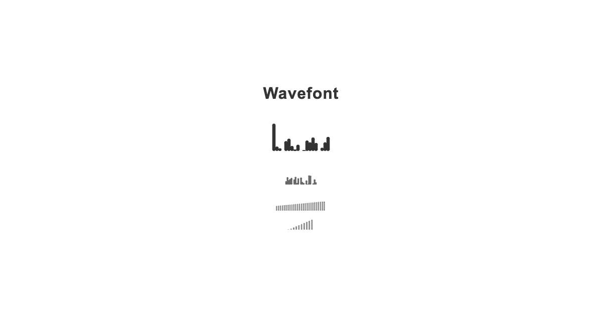 Wavefont